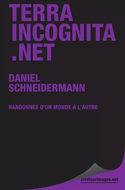 Terra incognita.net - Daniel Schneidermann - Le Publieur