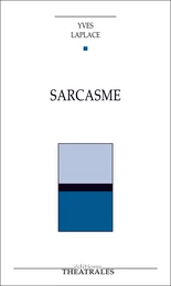 Sarcasme