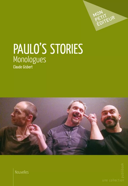 Paulo’s Stories - Claude Gisbert - Mon Petit Editeur