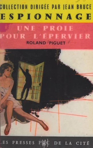 Une proie pour l'épervier - Roland Piguet - (Presses de la Cité) réédition numérique FeniXX