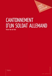 Cantonnement d'un soldat allemand