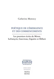 Poétique de l'émergence et des commencements