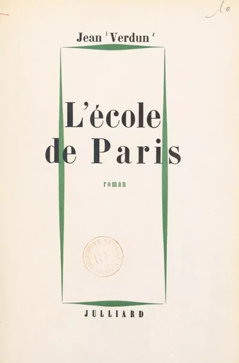 L'école de Paris - Jean Verdun - (Julliard) réédition numérique FeniXX