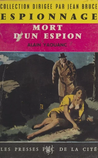 Mort d'un espion - Alain Yaouanc - (Presses de la Cité) réédition numérique FeniXX