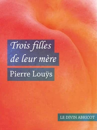 Trois filles de leur mère (érotique)