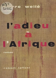 L'adieu à l'Afrique