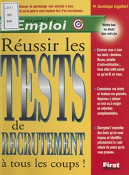 Réussir les tests de recrutement à tous les coups