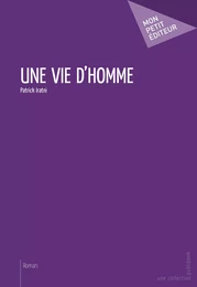 Une vie d'homme