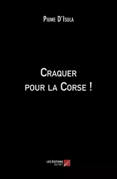 Craquer pour la Corse !