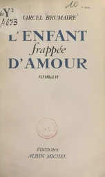 L'enfant frappée d'amour