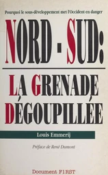 Nord-Sud, la grenade dégoupillée