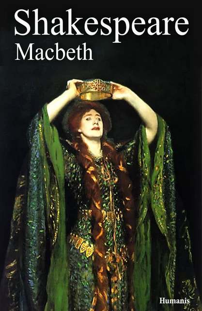 Macbeth - William Shakespeare - Editions Humanis