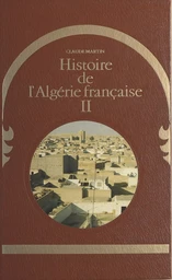 Histoire de l'Algérie française (2)