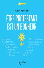 Être protestant est un bonheur