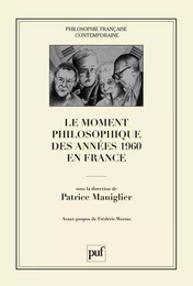 Le moment philosophique des années 1960 en France