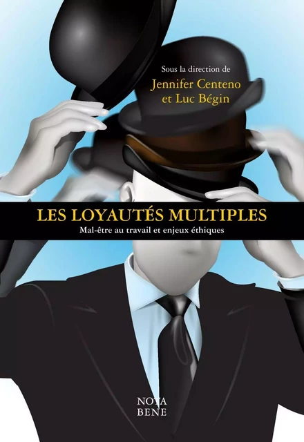 Les loyautés multiples -  - Groupe Nota bene