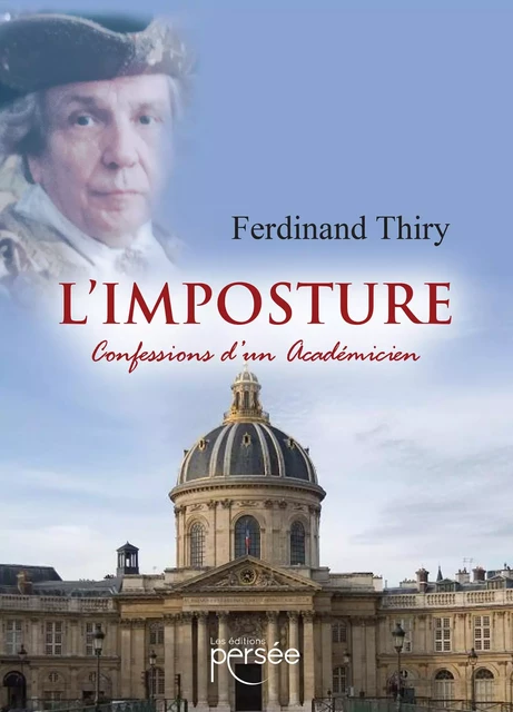 L'imposture - Ferdinand Thiry - Éditions Persée