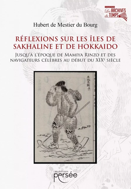 Réflexions sur les îles de Sakhaline et de Hokkaido - Hubert De Mestier du Bourg - Éditions Persée