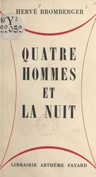 Quatre hommes et la nuit