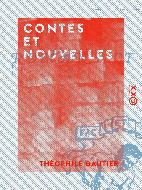 Contes et nouvelles - Théophile Gautier - Collection XIX