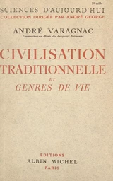 Civilisation traditionnelle et genres de vie