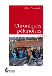 Chroniques pékinoises