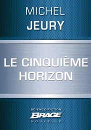 Le Cinquième Horizon