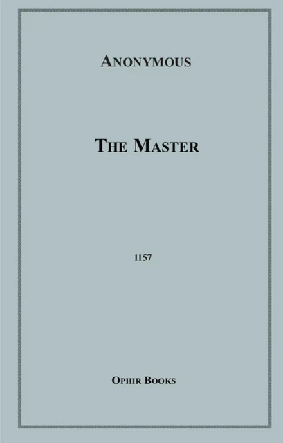 The Master - Anon Anonymous - Disruptive Publishing