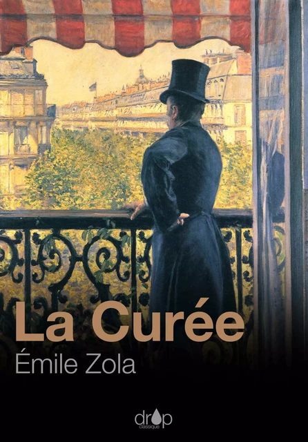 La Curée - Émile Zola - Les éditions Pulsio