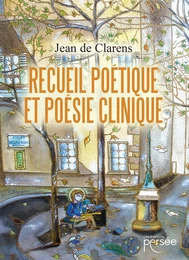 Recueil poétique et poésie clinique