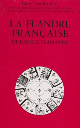 La Flandre française de langue flamande - Émile Coornaert - (Éditions de l'Atelier) réédition numérique FeniXX