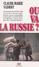 Où va la Russie ?