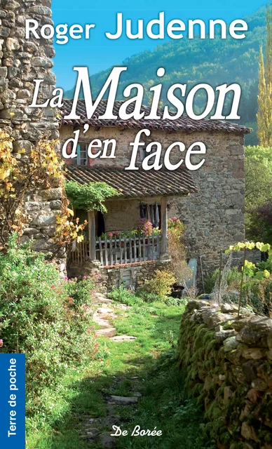 La Maison d'en face - Roger Judenne - De Borée