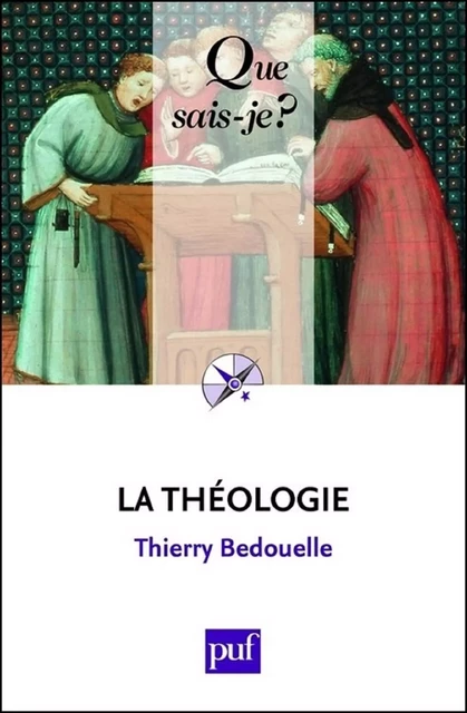 La théologie - Thierry Bedouelle - Humensis