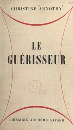 Le guérisseur