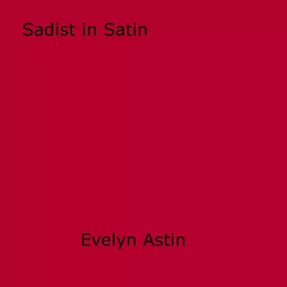 Sadist in Satin