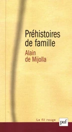 Préhistoires de famille