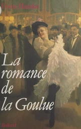 La Romance de la Goulue