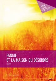 Fannie et la maison du désordre