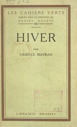 Hiver - Camille Mayran - (Grasset) réédition numérique FeniXX