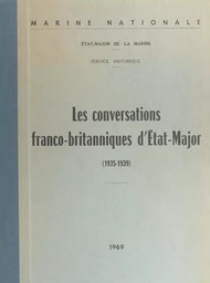 Les conversations franco-britanniques d'État-major, 1935-1939