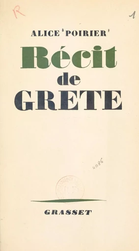 Récit de Grete - Alice Poirier - (Grasset) réédition numérique FeniXX