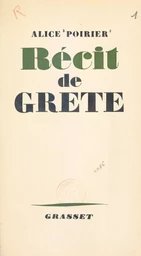 Récit de Grete