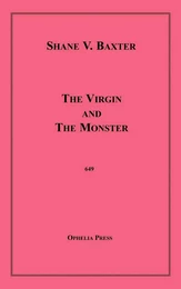 The Virgin and The Monster