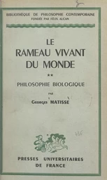 Le rameau vivant du monde (2)