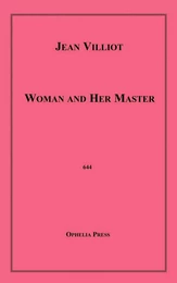 Woman and Her Master