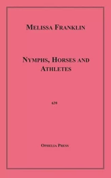 Nymphs, Horses and Athletes