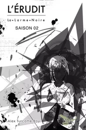 L'Érudit Saison 02