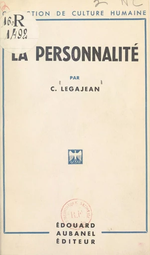 La personnalité - C. Legajean - (Éditions de La Martinière) réédition numérique FeniXX