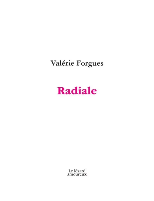 Radiale - Valérie Forgues - Groupe Nota bene